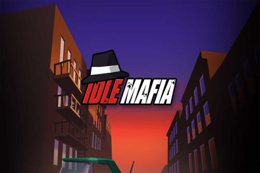 Idle Mafia Rehberi & Taktikleri 2022